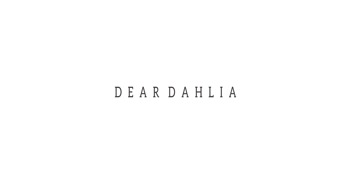 Dear Dahlia